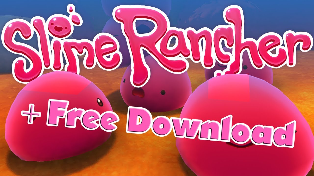 Slime Rancher Download Free